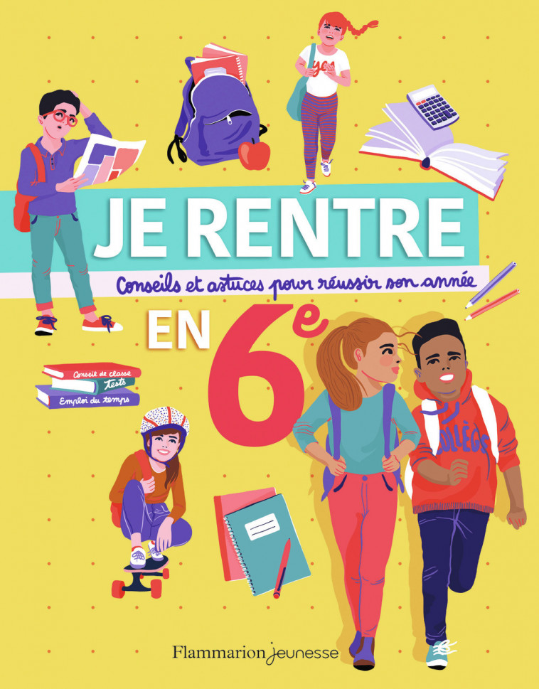 Je rentre en 6e - Fabienne Vier, Ethel Arnaudet,  Youlie dessine - PERE CASTOR