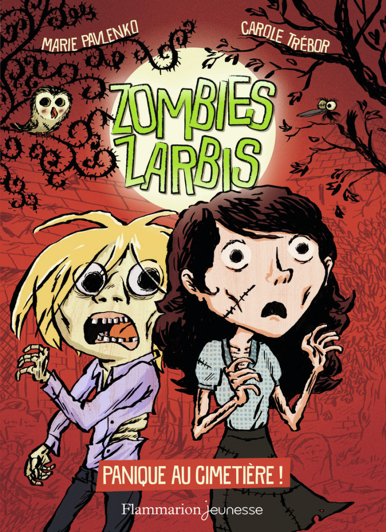 Zombies zarbis - Carole Trébor, Marie Pavlenko, Marc Lizano - FLAM JEUNESSE