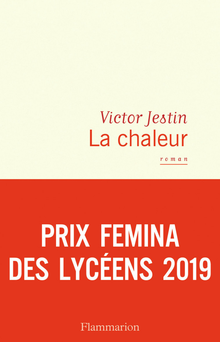 La chaleur - Victor Jestin - FLAMMARION