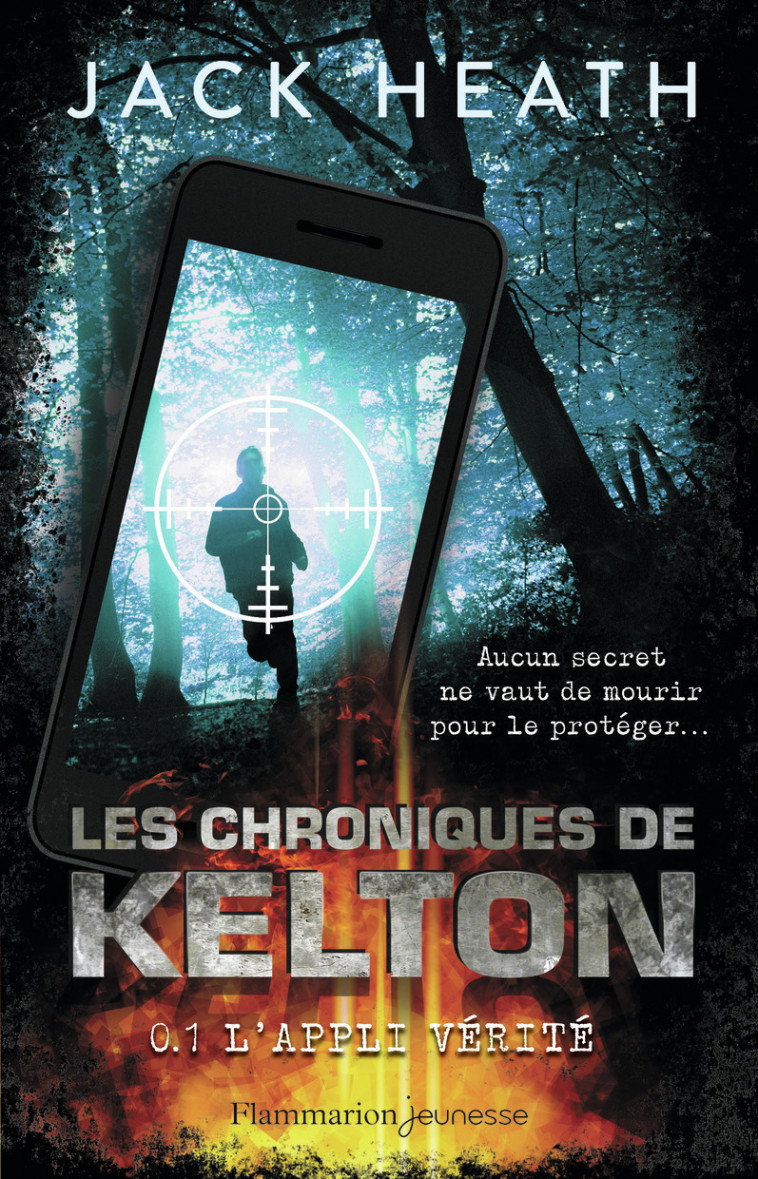 Les Chroniques de Kelton - Jack Heath, Faustina Fiore - FLAM JEUNESSE