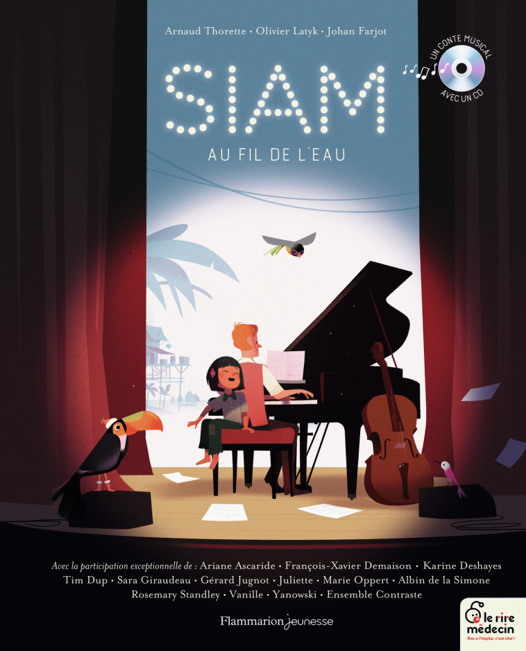 Siam, au fil de l'eau - Olivier Latyk, Arnaud Thorette, Johan Farjot - PERE CASTOR