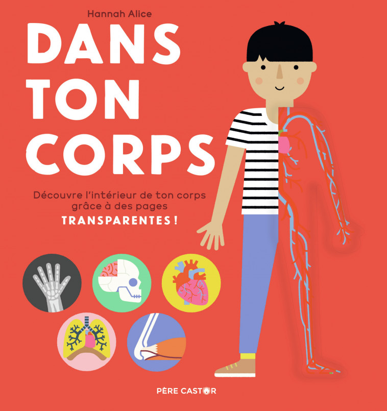 Dans ton corps - Hannah Alice, Catherine Tron-Mulder - PERE CASTOR