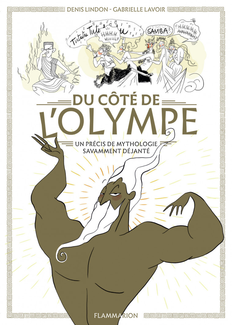 Du côté de l'Olympe (BD) - DENIS LINDON, Gabrielle Lavoir - FLAM JEUNESSE