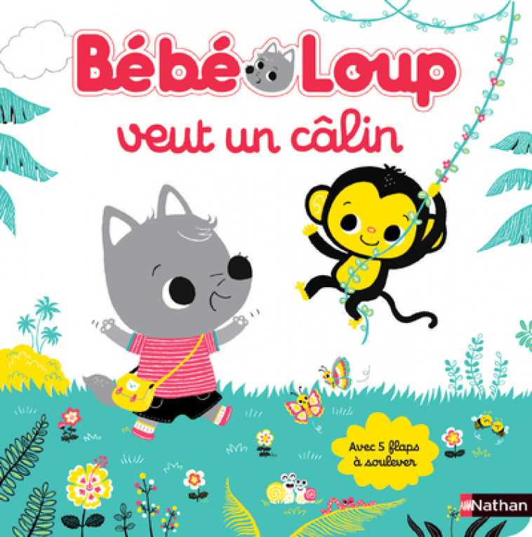 Bébé Loup veut un câlin - Emiri Hayashi - NATHAN