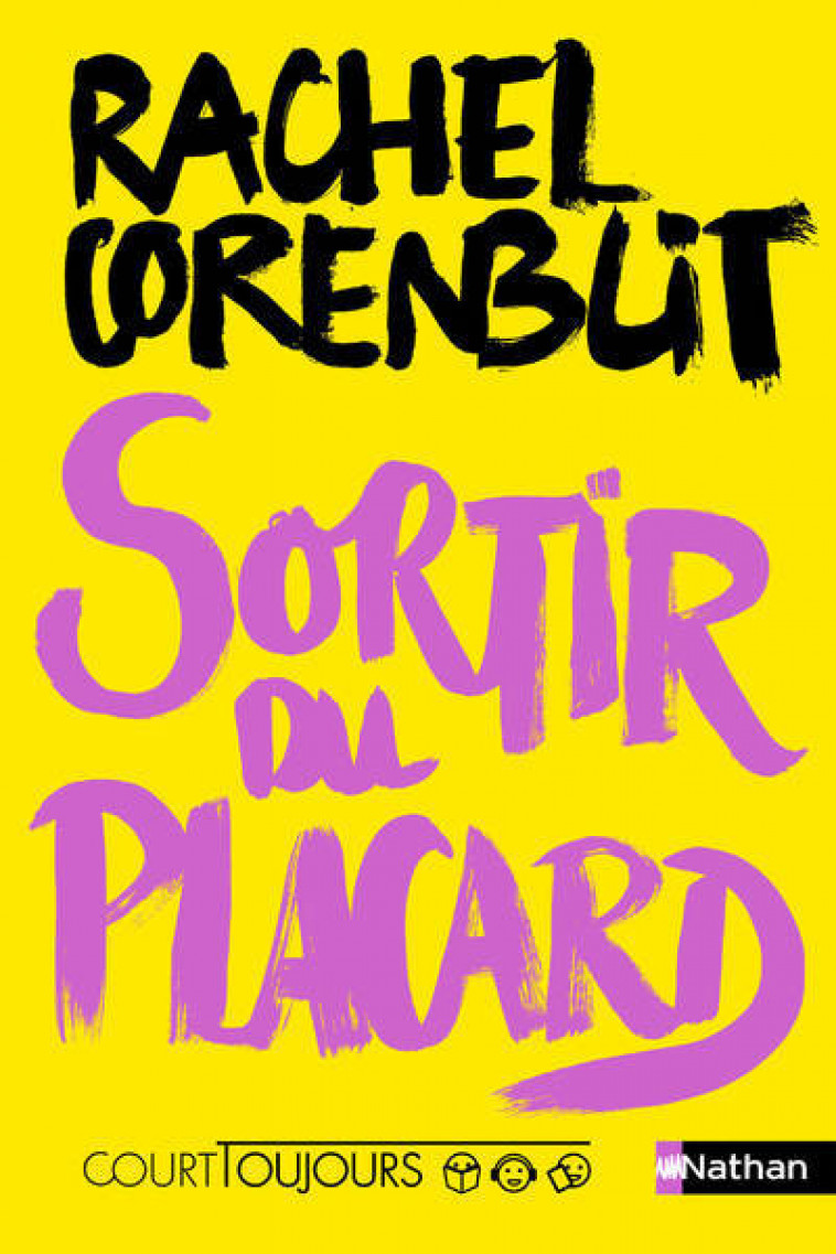 Court toujours : Sortir du placard - Rachel Corenblit - NATHAN