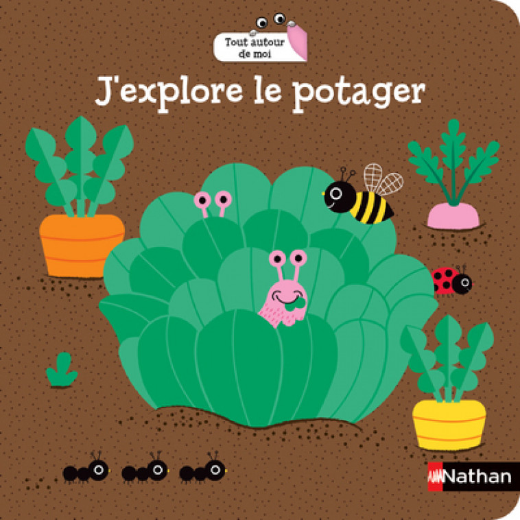 J'explore le potager - Gwé Gwé - NATHAN