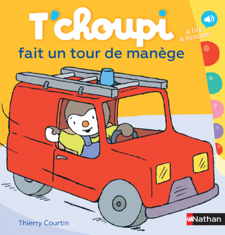 T'choupi fait un tour de manège - Thierry Courtin - NATHAN