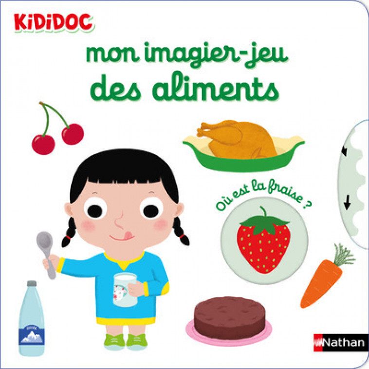 Mon imagier-jeu des aliments - Nathalie Choux - NATHAN