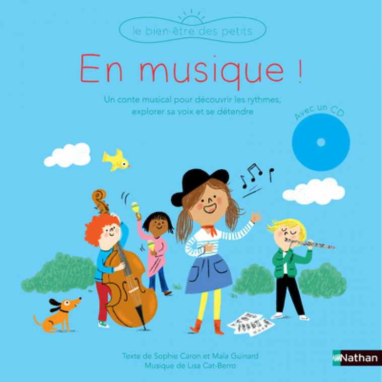 En musique (+ CD) - Sophie Caron, Maia Guinard, Aurélie Guillerey - NATHAN