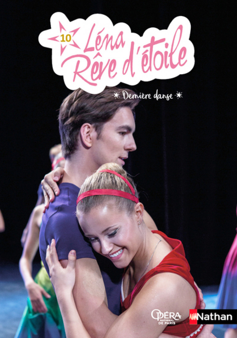 Léna, Rêve d'étoile - tome 10 Dernière danse - Elizabeth Barféty - NATHAN