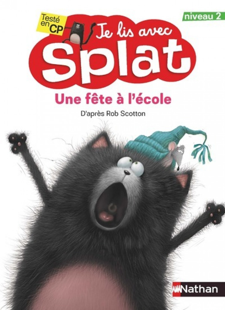 Je lis avec Splat : Une fête à l'école - Rob Scotton - NATHAN