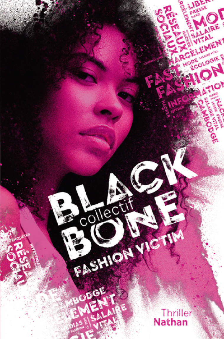 Blackbone - tome 2 Fashion Victim - Maylis Jean-Préau, Manu Causse, Marie Mazas, Emmanuelle Urien - NATHAN