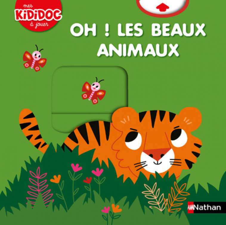 Oh ! Les beaux animaux - Marion Billet - NATHAN