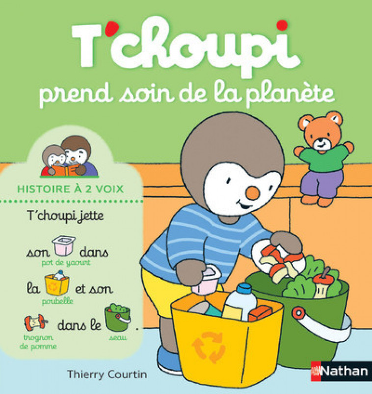 T'choupi prend soin de la planète - Thierry Courtin - NATHAN