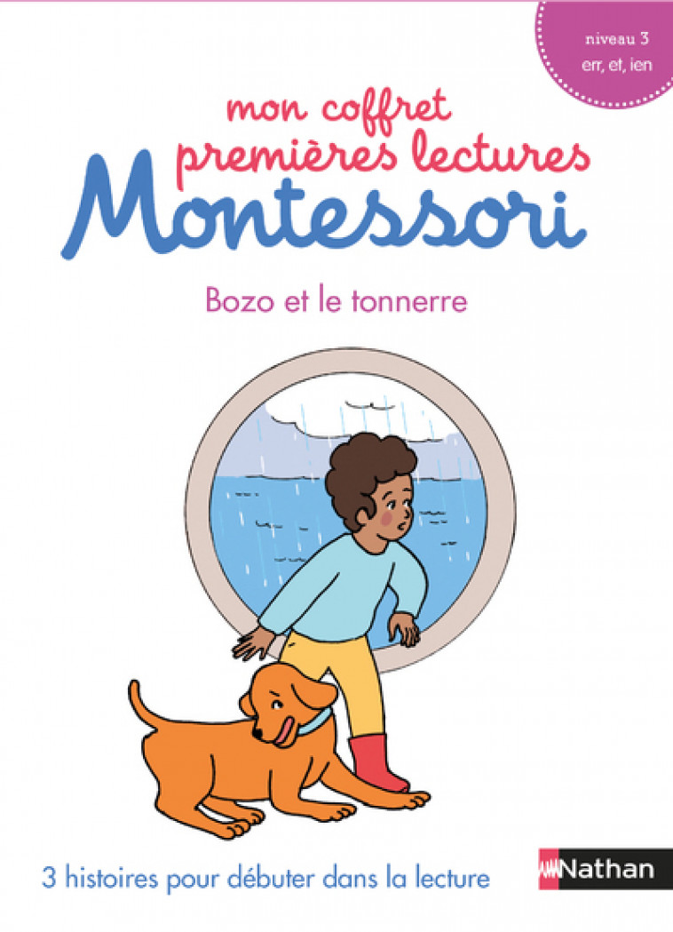 Mon coffret 1ères lectures Montessori niv 3 - Bozo et le tonnere - Chantal Bouvÿ, Sabine Hofmann, Amandine Meyer - NATHAN