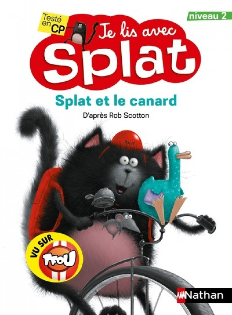 Je lis avec Splat : Splat et le canard - Niveau 2 - Rob Scotton - NATHAN