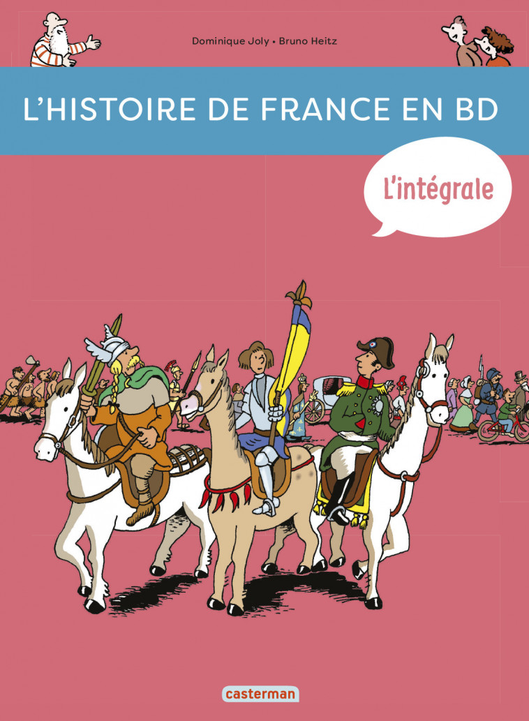 Histoire de France en BD - L'Intégrale - Dominique Joly, Bruno Heitz - CASTERMAN