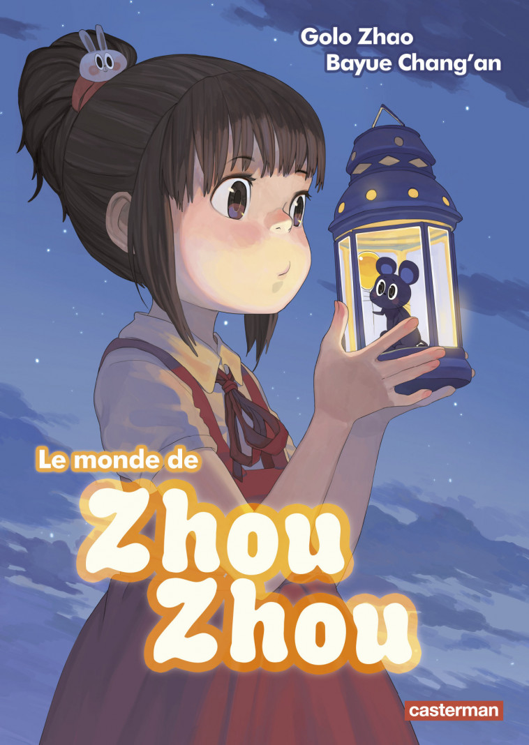 Le monde de Zhou Zhou -  BAYUE CHANG'AN / GOLO ZHAO, Golo Zhao, Bayue Chang'an, Julien Nenault - CASTERMAN