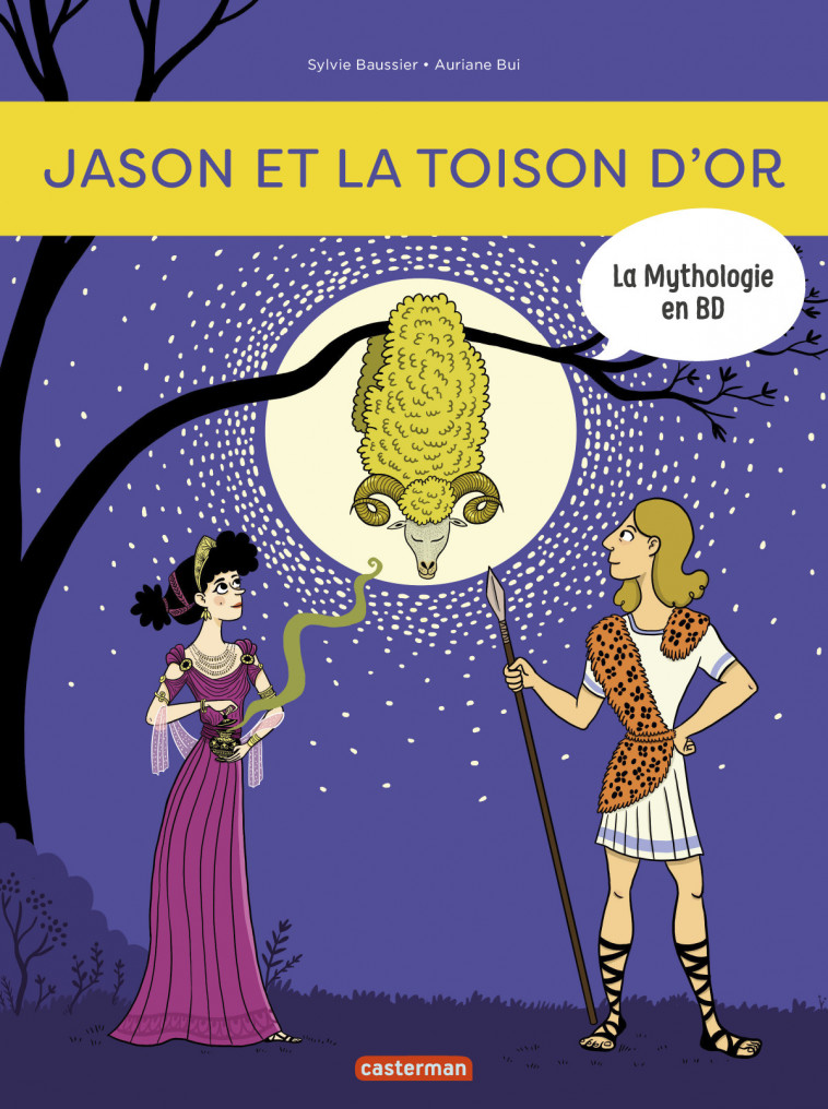 Jason et la Toison d'Or - Sylvie Baussier, Auriane Bui - CASTERMAN