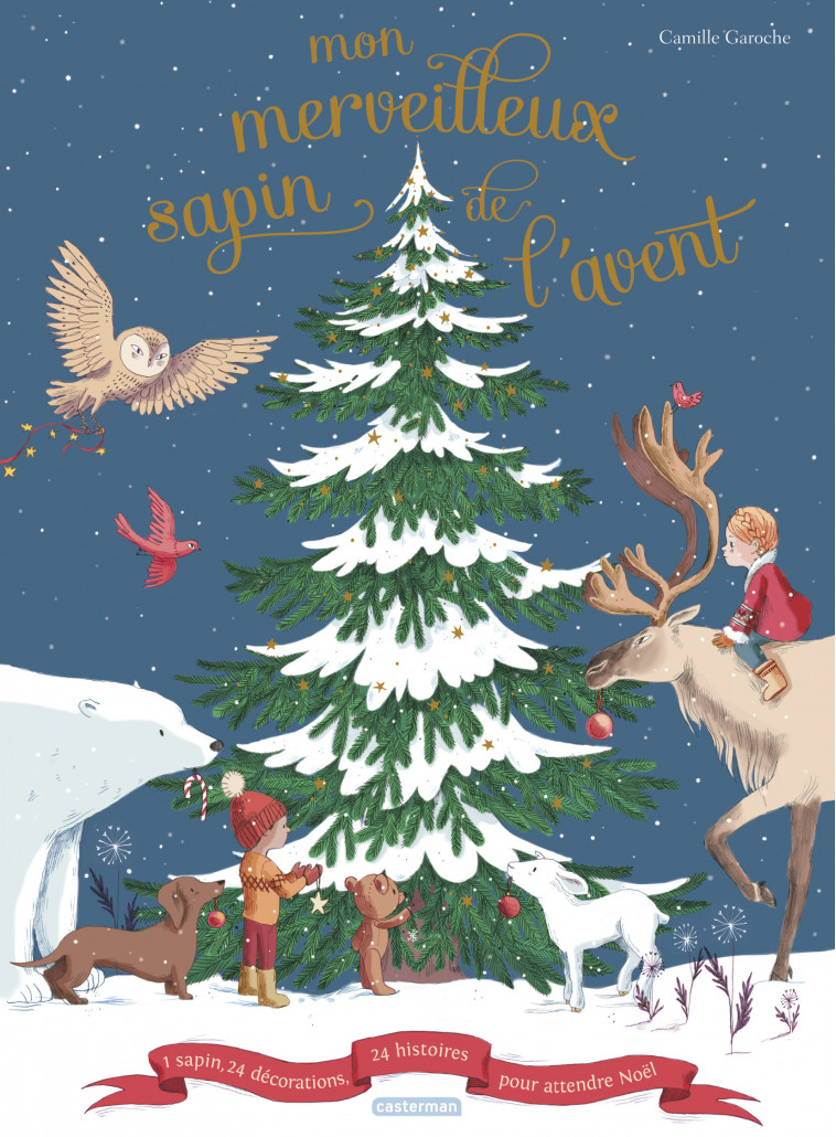 Mon merveilleux sapin de l'avent - Camille Garoche - CASTERMAN