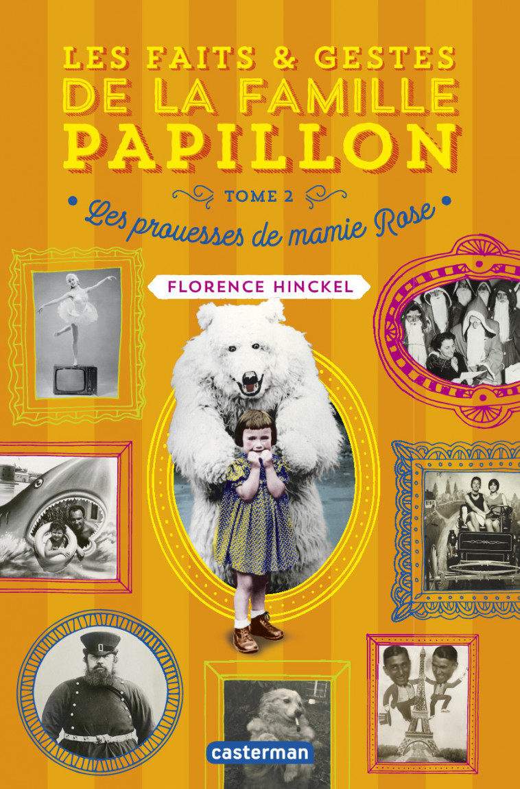 Les faits et gestes de la famille papillon - Florence Hinckel - CASTERMAN