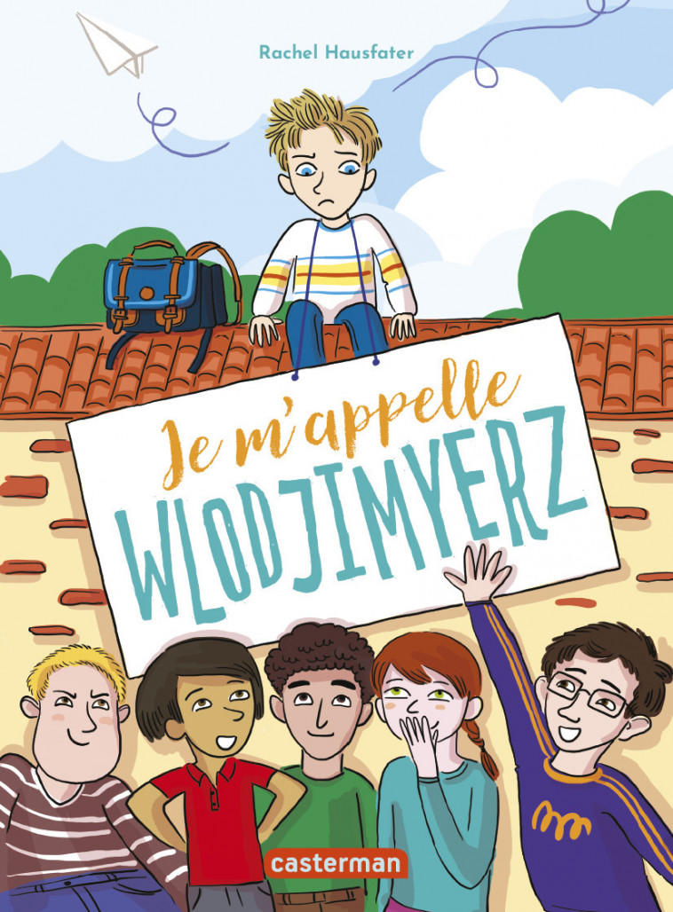 Je m'appelle Wlodjimyerz - Rachel Hausfater, Caroline Ayrault - CASTERMAN