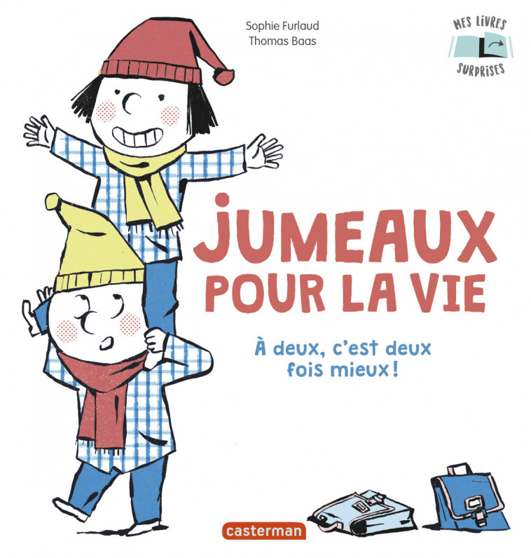 Jumeaux pour la vie - Sophie Furlaud, Thomas Baas - CASTERMAN