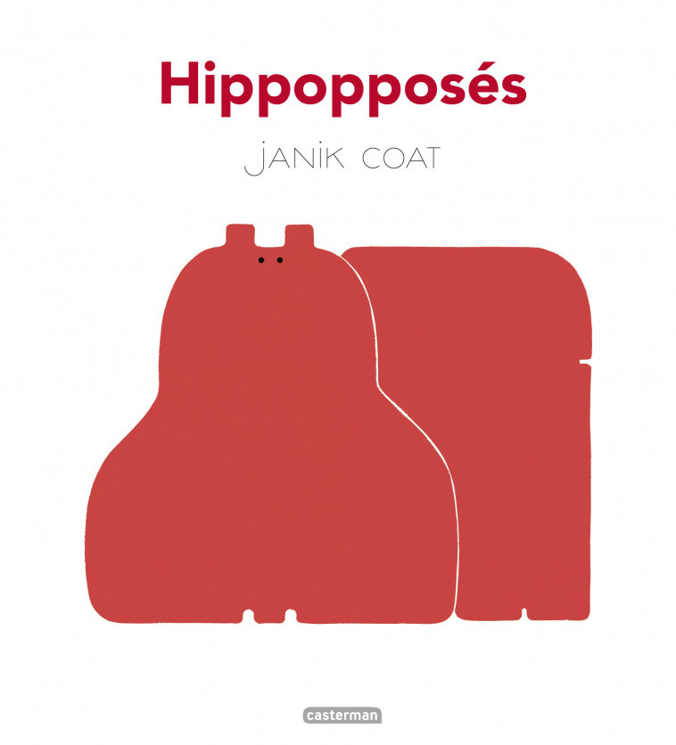 Hippopposés - Janik Coat - CASTERMAN