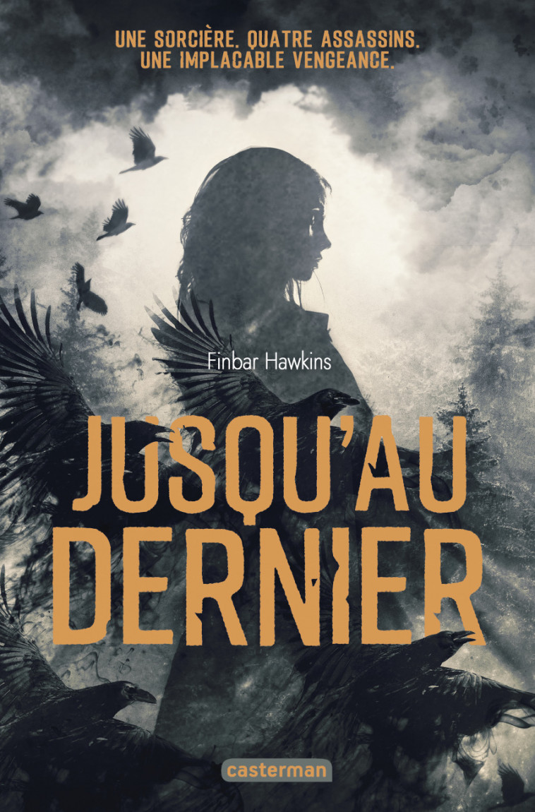 Jusqu'au dernier - Finbar Hawkins, Emmanuel Gros - CASTERMAN