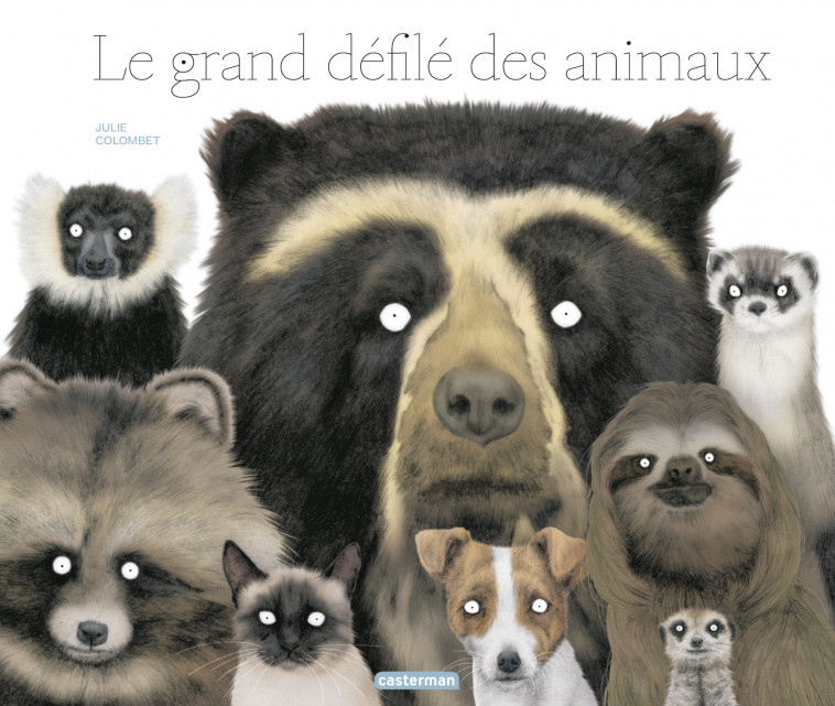 Le grand défilé des animaux - Julie Colombet - CASTERMAN