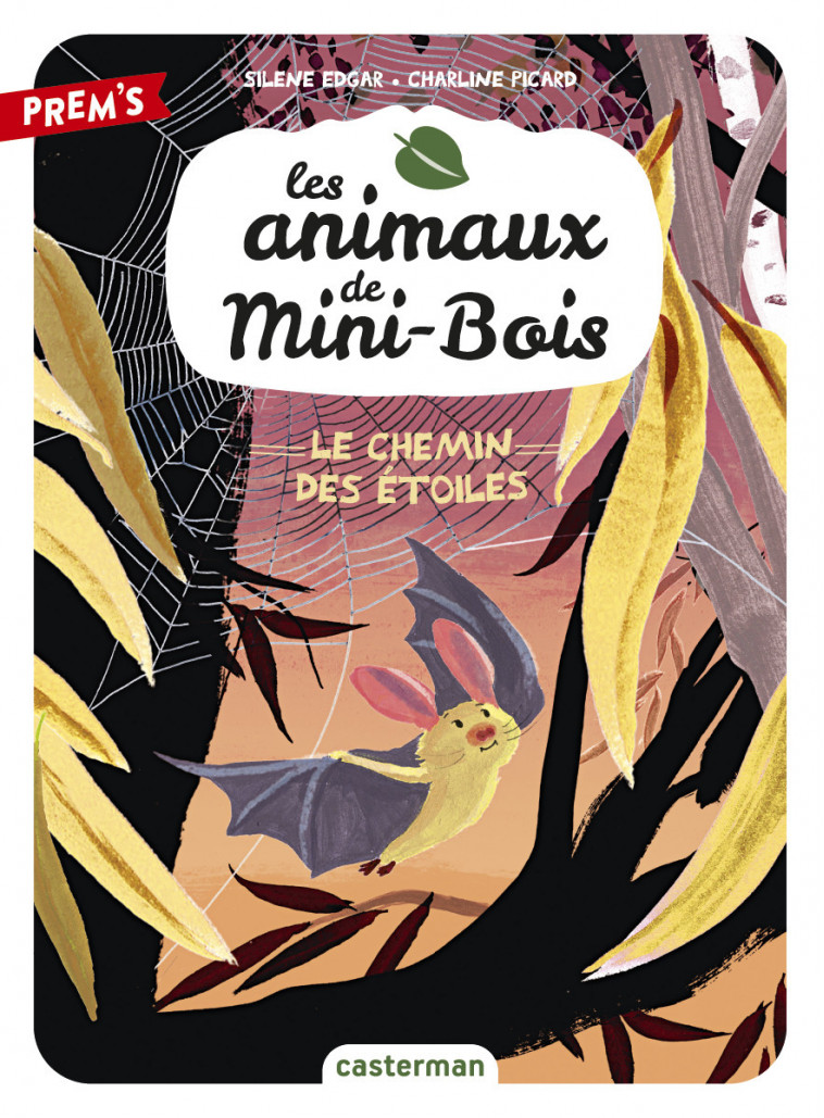 Les animaux de Mini-Bois - Silène Edgar, Charline Picard - CASTERMAN