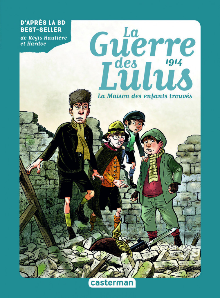 Roman La Guerre des Lulus - Eva Grynszpan,  Hardoc, Régis Hautière - CASTERMAN