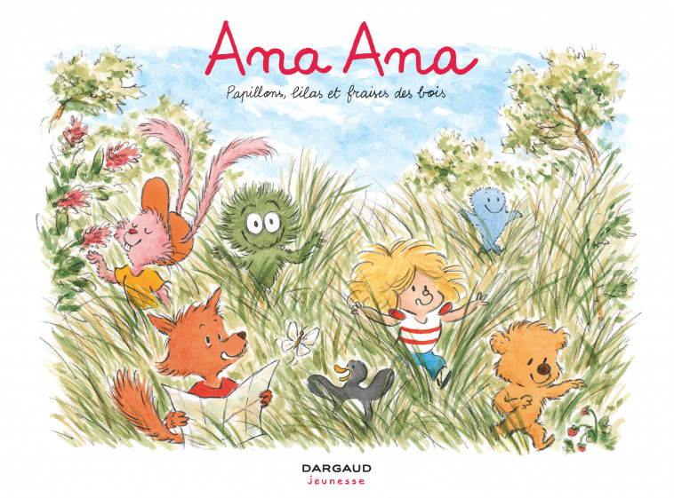 Ana Ana - Tome 13 - Papillons, lilas et fraises des bois - Roques Dominique Roques Dominique, Dormal Alexis Dormal Alexis - DARGAUD