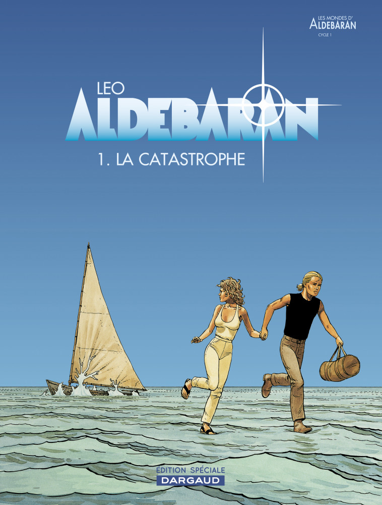 Aldebaran - Tome 0 - La Catastrophe (OP LEO ) - LEO LEO - DARGAUD