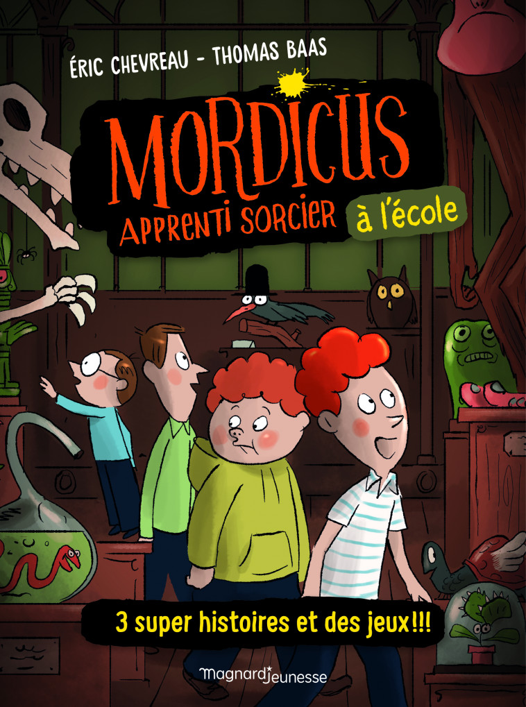 Mordicus à l'école - Thomas Baas, Éric Chevreau - MAGNARD