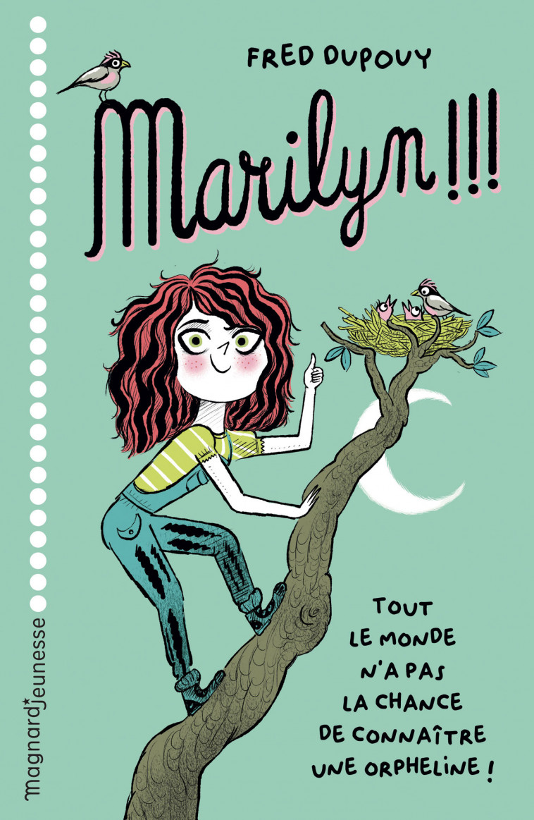 Marilyn !!! - Fred Dupouy - MAGNARD