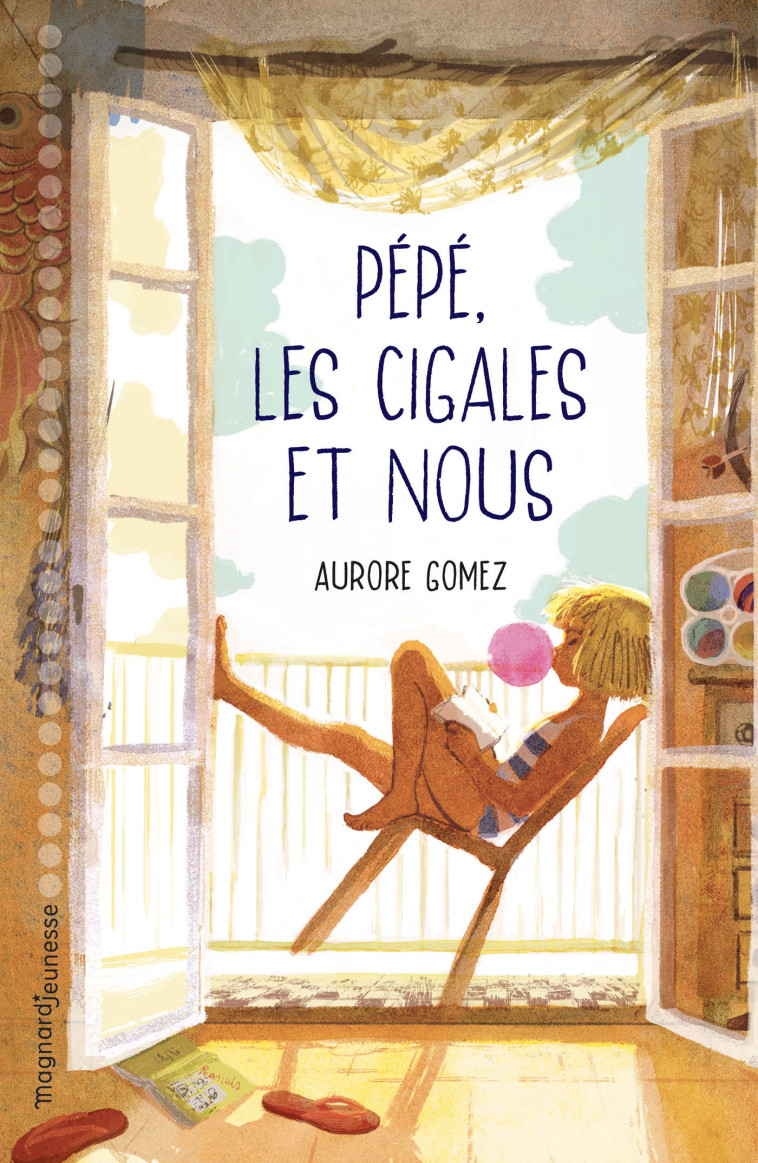 Pépé, les cigales et nous ! - Aurore Gomez - MAGNARD