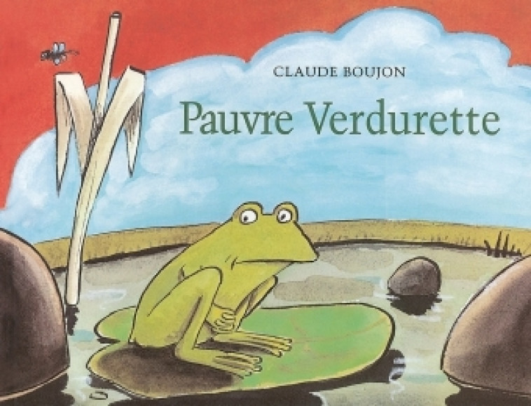 pauvre verdurette - CLAUDE BOUJON - EDL