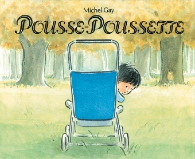 pousse poussette - MICHEL GAY - EDL