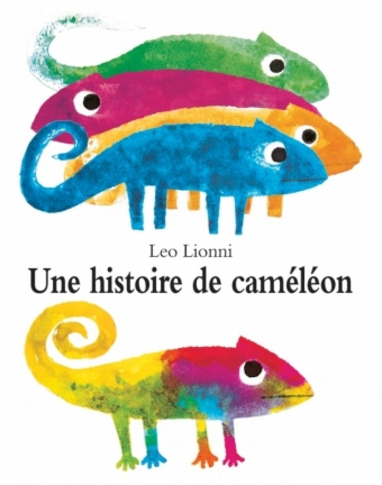 Histoire de cameleon (Une) - Léo Lionni - EDL