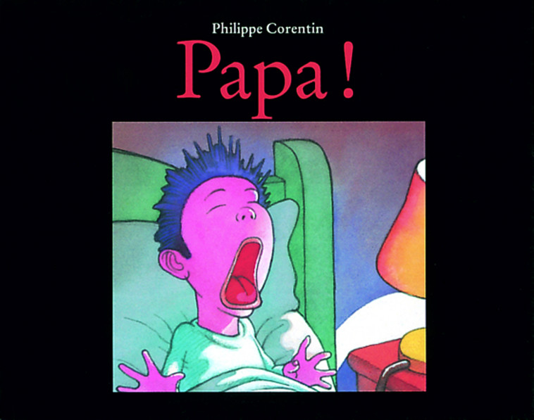 papa - PHILIPPE CORENTIN - EDL