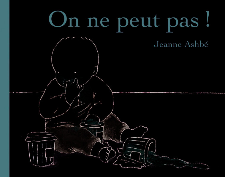 ON NE PEUT PAS ! - JEANNE ASHBE - EDL