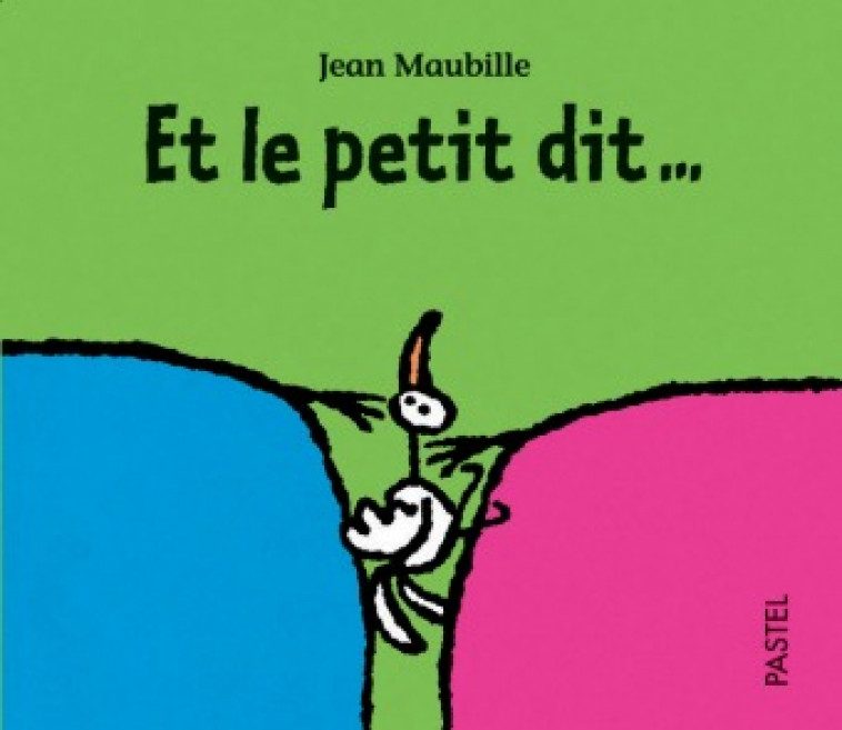 et le petit dit - JEAN MAUBILLE JEAN - EDL