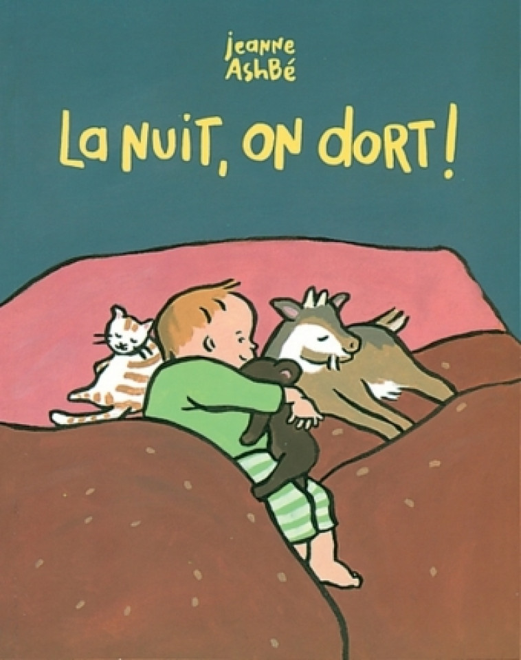 Nuit on dort (La) - JEANNE ASHBE - EDL