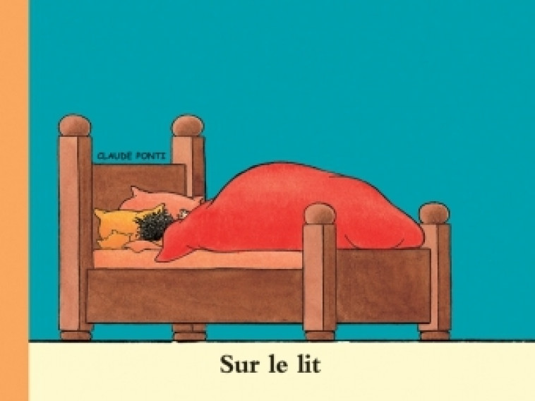 sur le lit - Claude Ponti - EDL