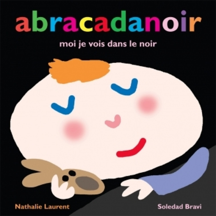 abracadanoir - NATHALIE LAURENT, Soledad Bravi - EDL