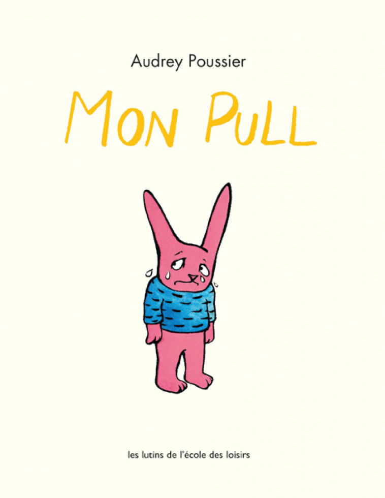 Mon Pull - Audrey Poussier - EDL