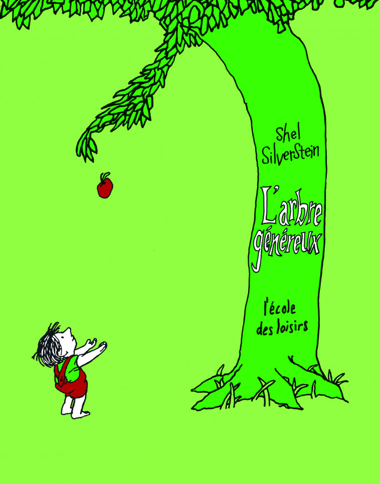 l'arbre genereux - SHEL SILVERSTEIN - EDL