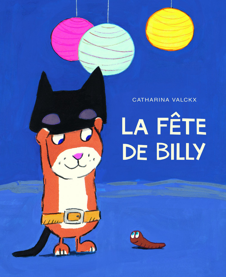 fete de billy (la) - Catharina Valckx - EDL