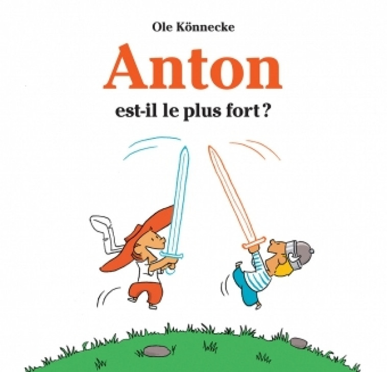 anton est il le plus fort - OLE KONNECKE - EDL